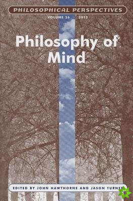 Philosophy of Mind, Volume 26