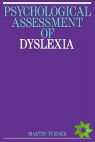 Psychological Assessment of Dyslexia