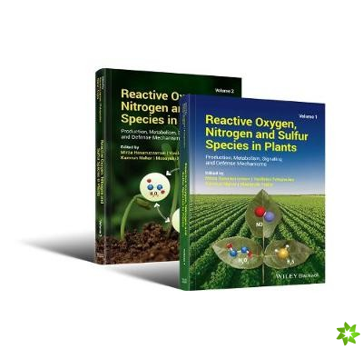 Reactive Oxygen, Nitrogen and Sulfur Species in Plants