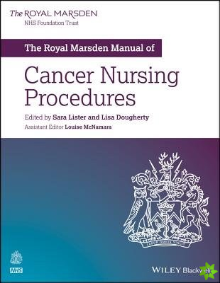 Royal Marsden Manual of Cancer Nursing Procedures