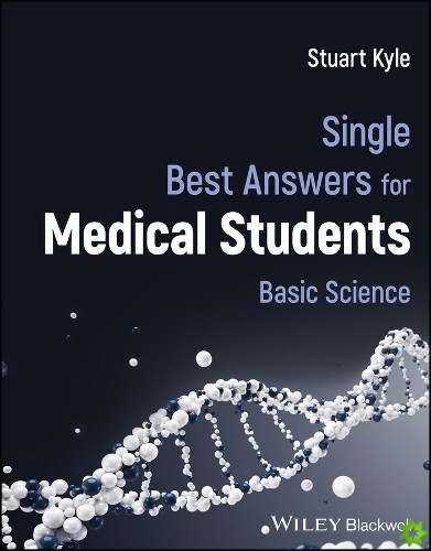 Single Best Answers for Medical Students