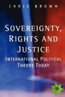 Sovereignty, Rights and Justice
