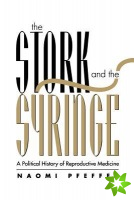 Stork and the Syringe