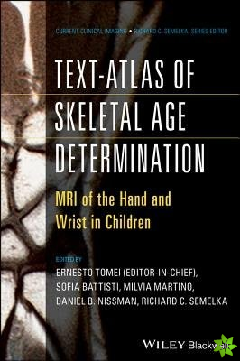 Text-Atlas of Skeletal Age Determination