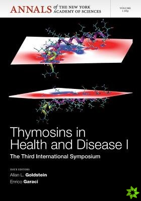 Thymosins in Health and Disease I