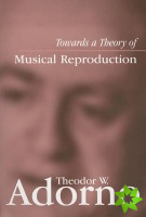 Towards a Theory of Musical Reproduction