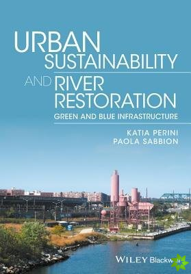 Urban Sustainability and River Restoration
