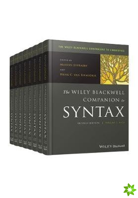 Wiley Blackwell Companion to Syntax, 8 Volume Set