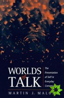 Worlds of Talk