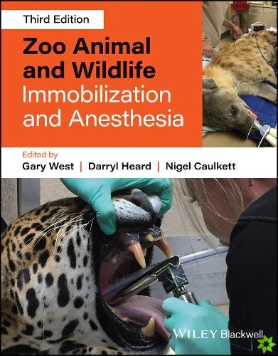 Zoo Animal and Wildlife Immobilization and Anesthe sia