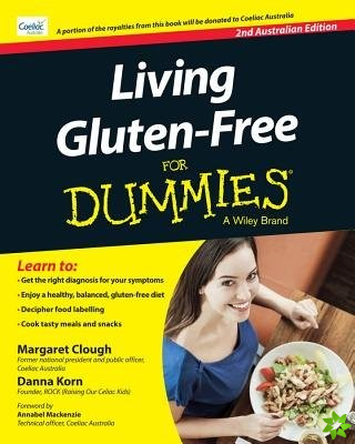 Living Gluten-Free For Dummies - Australia
