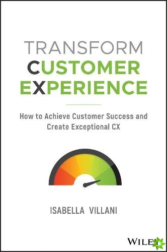 Transform Customer Experience