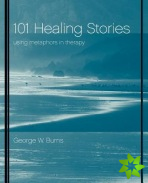 101 Healing Stories