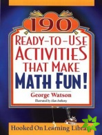 190 Ready-to-Use Activities That Make Math Fun!