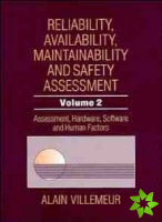 Reliability, Availability, Maintainability and Safety Assessment, Assessment, Hardware, Software and Human Factors