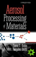 Aerosol Processing of Materials
