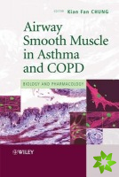 Airway Smooth Muscle in Asthma and COPD