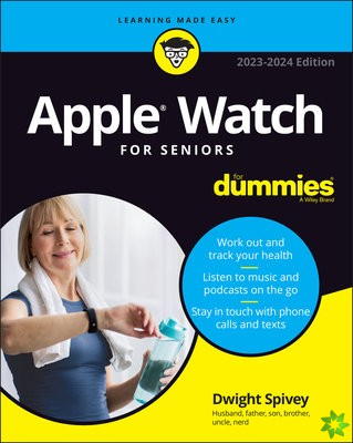 Apple Watch For Seniors For Dummies
