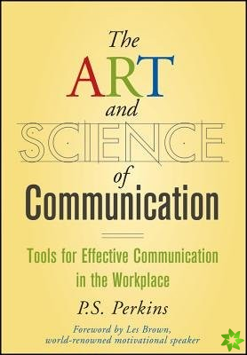 Art and Science of Communication