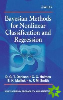 Bayesian Methods for Nonlinear Classification and Regression