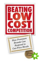 Beating Low Cost Competition