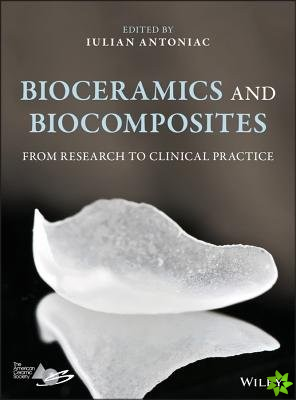 Bioceramics and Biocomposites