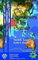 Biogeochemistry of Iron in Seawater