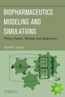 Biopharmaceutics Modeling and Simulations