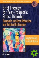 Brief Therapy for Post-Traumatic Stress Disorder