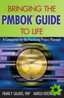 Bringing the PMBOK Guide to Life