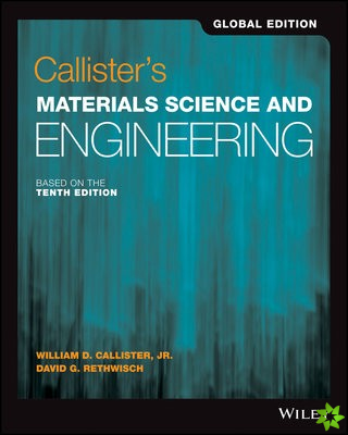 Callister's Materials Science and Engineering, Global Edition