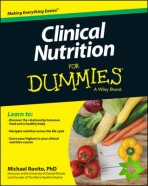 Clinical Nutrition For Dummies