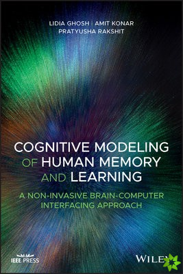 Cognitive Modeling of Human Memory and Learning