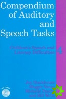 Compendium of Auditory and Speech Tasks - Children's Speech and Literacy Difficulties 4 +CD