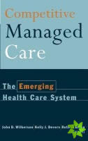 Competitive Managed Care