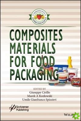 Composites Materials for Food Packaging