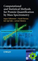Computational and Statistical Methods for Protein Quantification by Mass Spectrometry