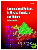 Computational Methods in Physics, Chemistry and Biology