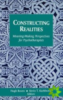 Constructing Realities