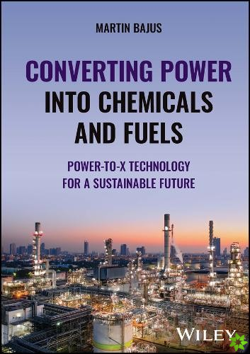 Converting Power into Chemicals and Fuels