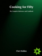 Cooking for Fifty