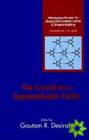 Crystal as a Supramolecular Entity