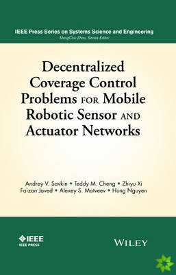 Decentralized Coverage Control Problems For Mobile Robotic Sensor and Actuator Networks