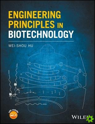 Engineering Principles in Biotechnology