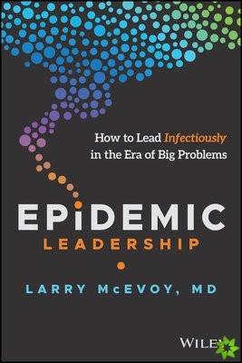 Epidemic Leadership