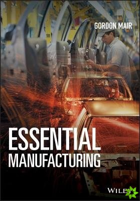Essential Manufacturing
