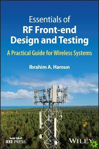 Essentials of RF Front-end Design and Testing