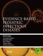 Evidence-Based Pediatric Infectious Diseases