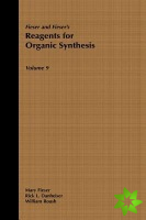 Fiesers' Reagents for Organic Synthesis, Volume 9