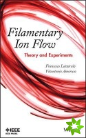 Filamentary Ion Flow